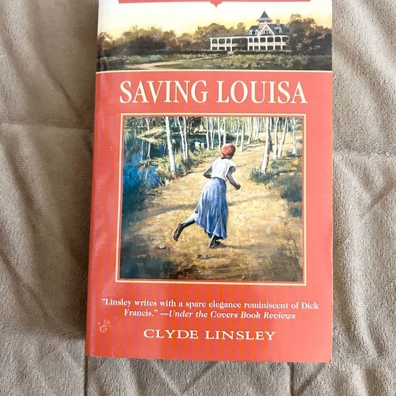 Saving Louisa