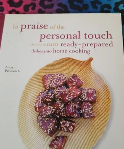 In praise of the personal touch