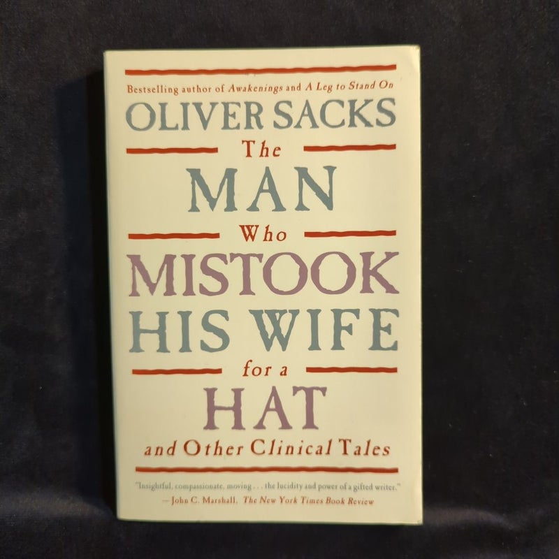 The Man Who Mistook His Wife for a Hat