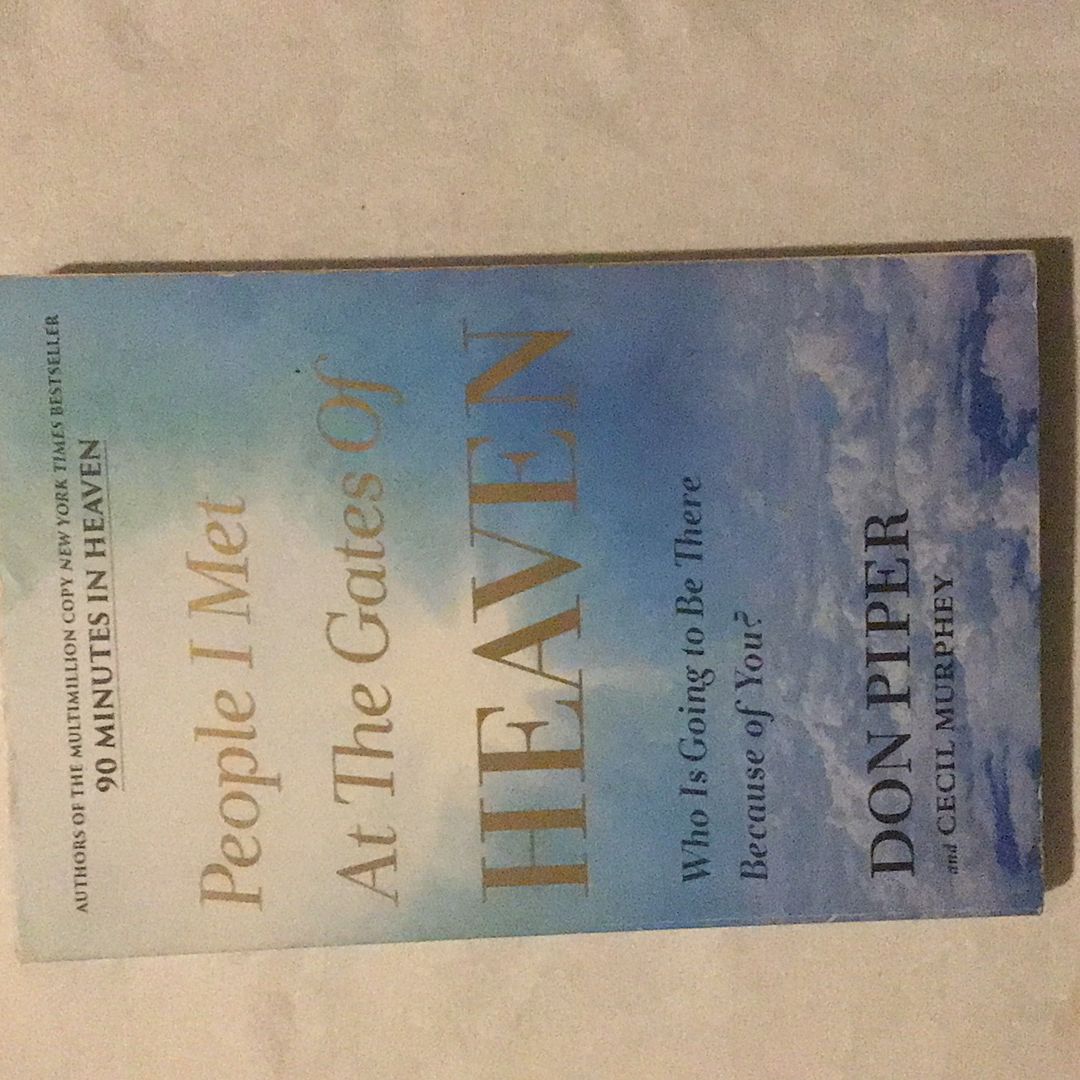 People I Met at the Gates of Heaven