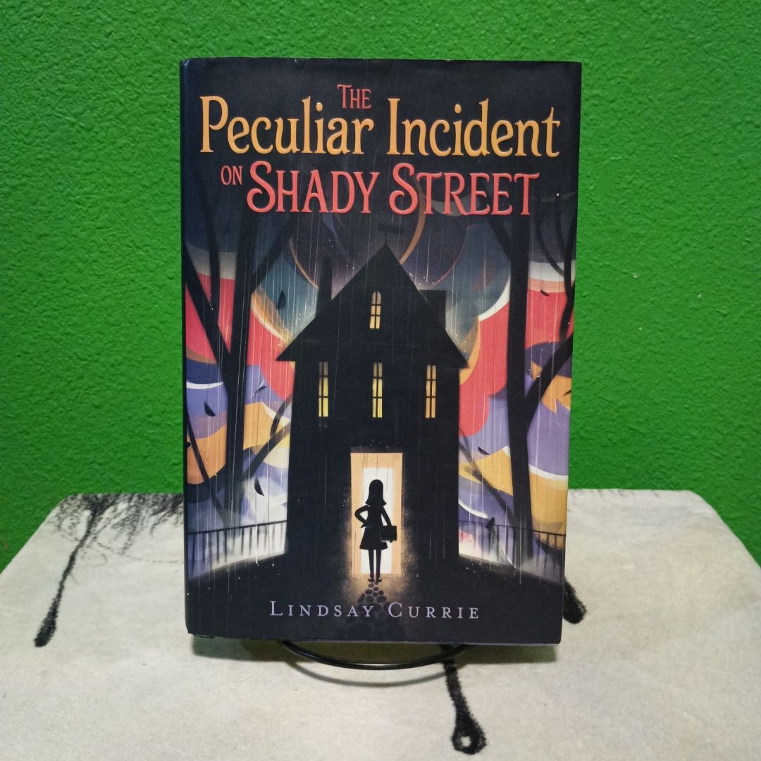 The Peculiar Incident on Shady Street