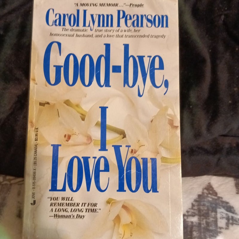 Good-bye I love you