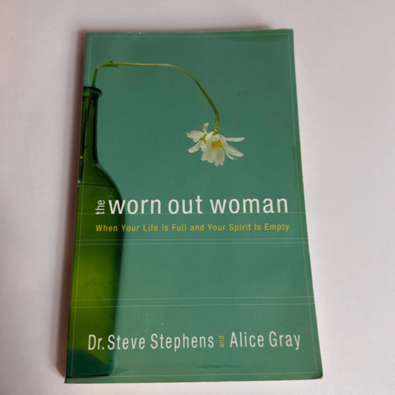 The Worn Out Woman