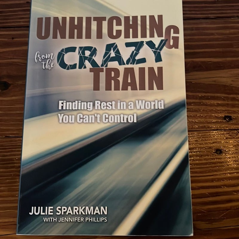 Unhitching from the Crazy Train