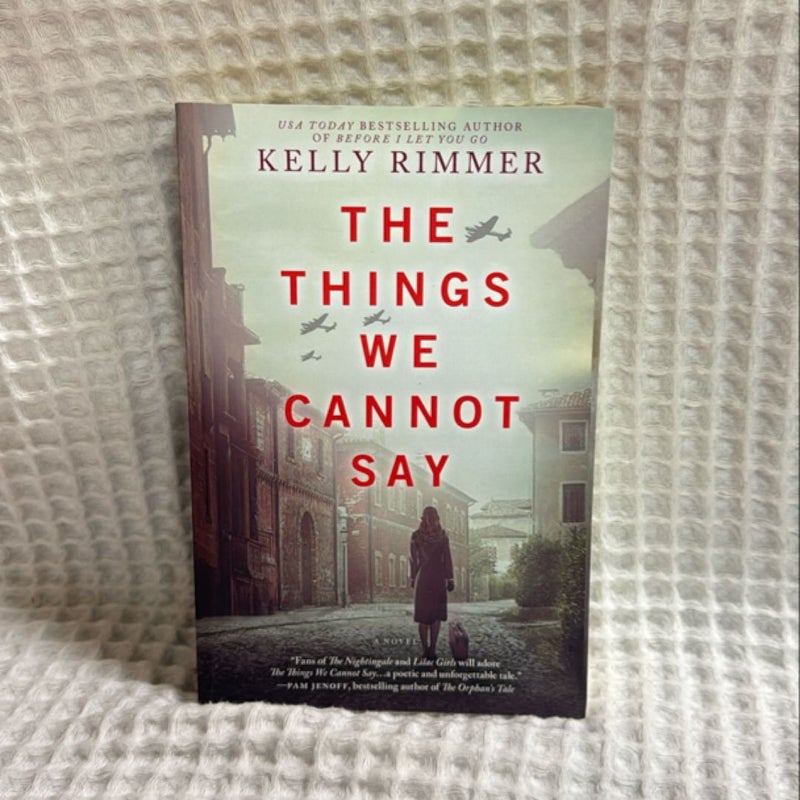 The Things We Cannot Say