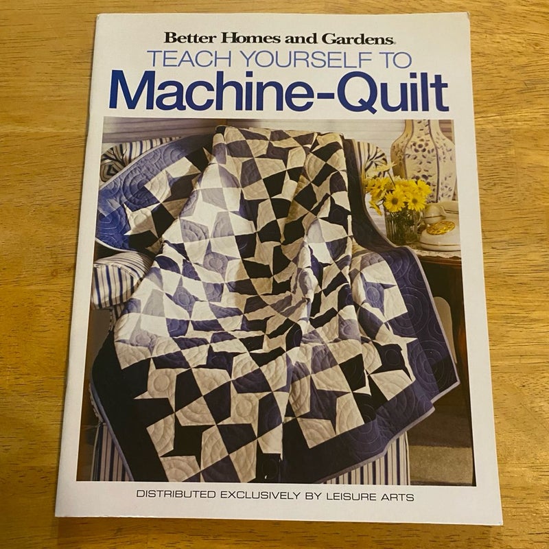 Teach Yourself to Machine-Quilt