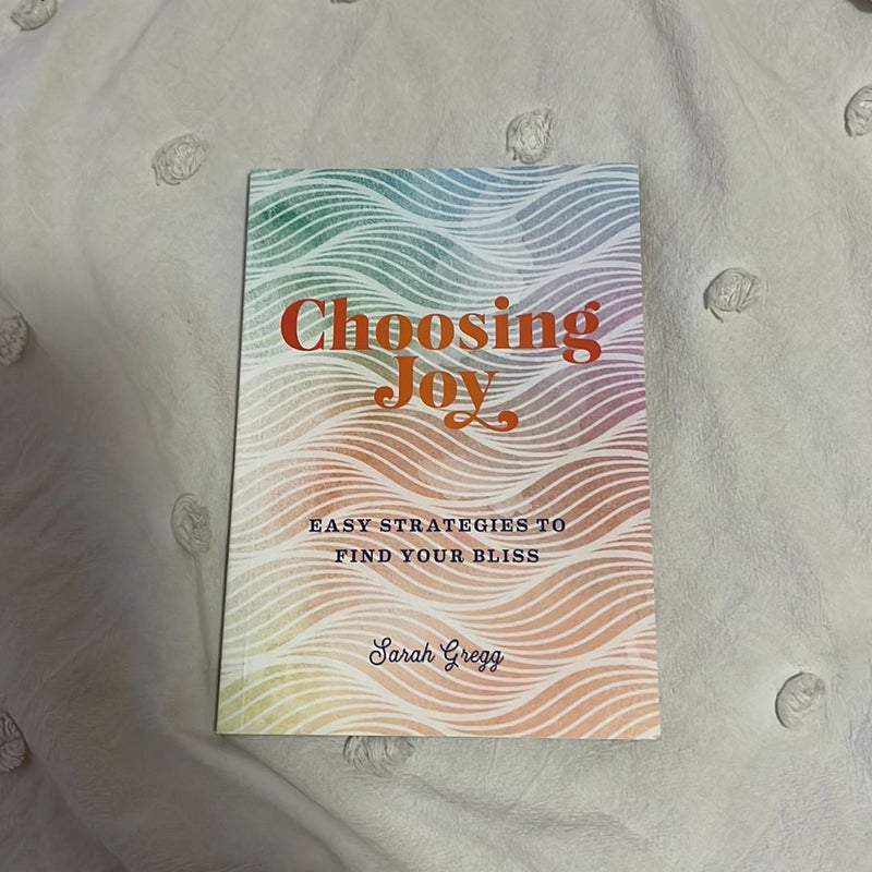 Choosing Joy 