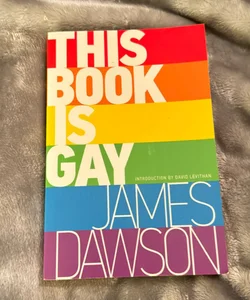 This Book Is Gay