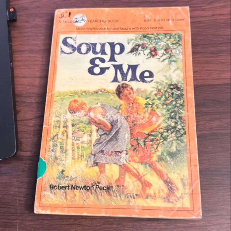 Soup and Me