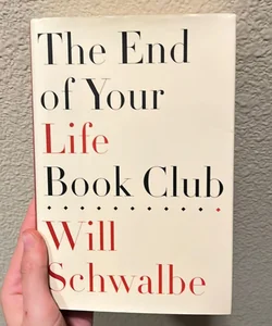 The End of Your Life Book Club