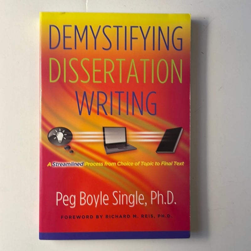 Demystifying Dissertation Writing