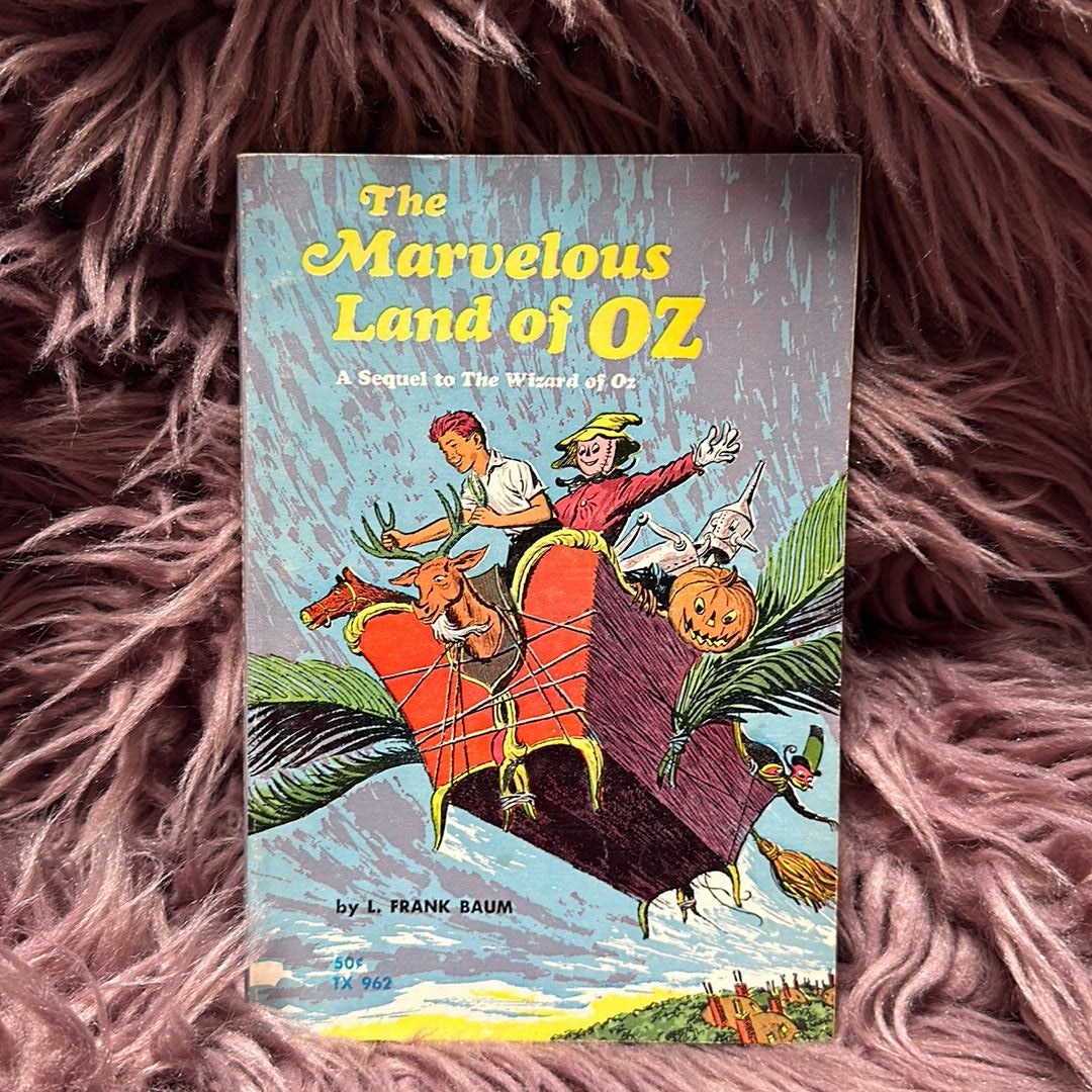 The Marvelous Land of Oz