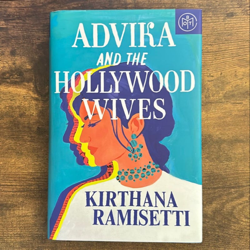 Advika and the Hollywood Wives