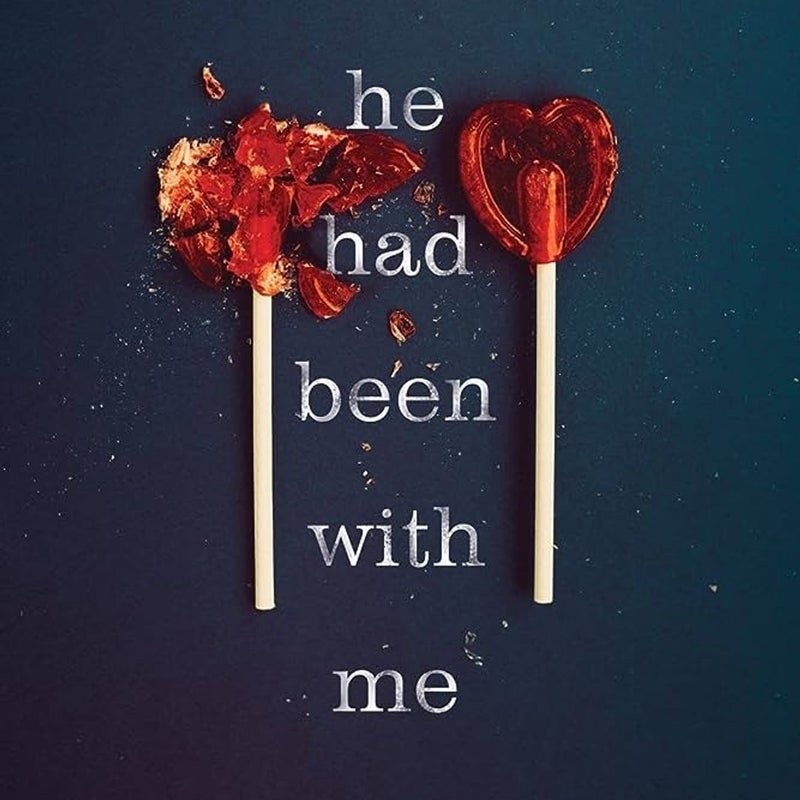 If He Had Been with Me