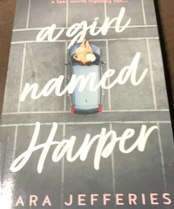 A Girl Named Harper (signed)