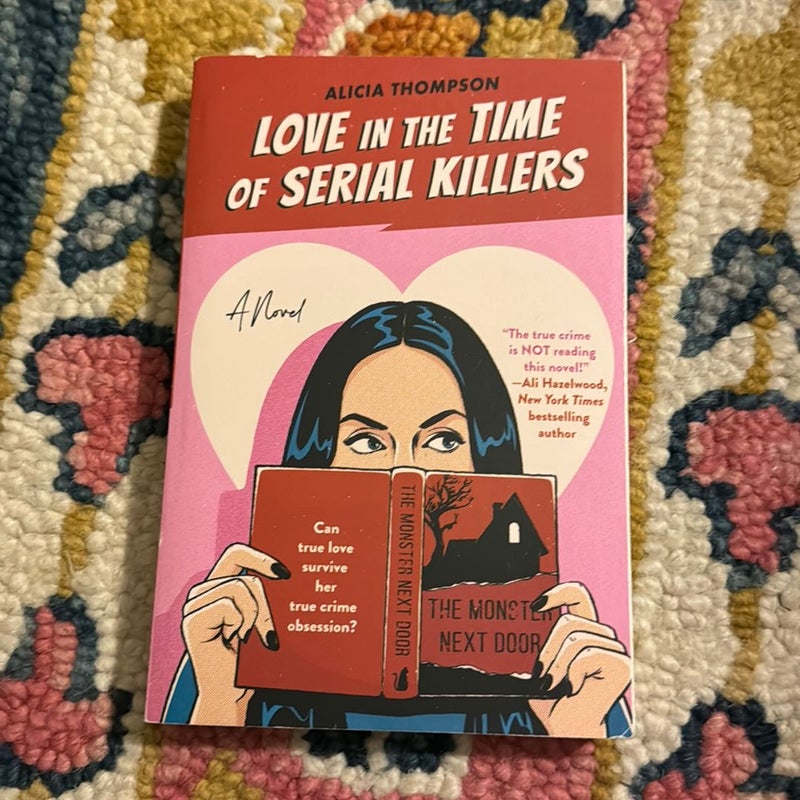 Love in the Time of Serial Killers