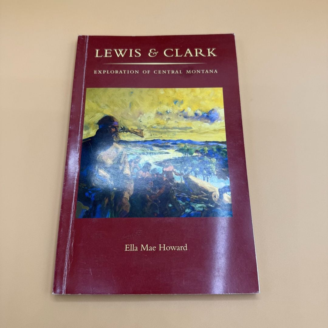 Lewis and Clark Central Montana Revised