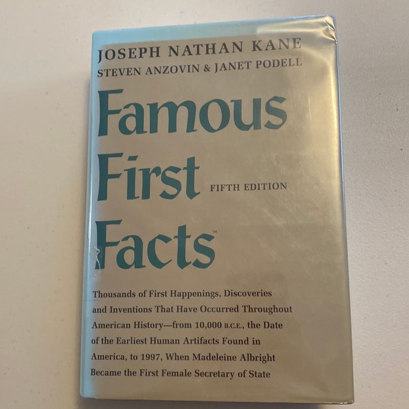 Famous First Facts by Joseph N. Kane