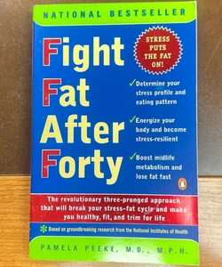 Fight Fat after Forty