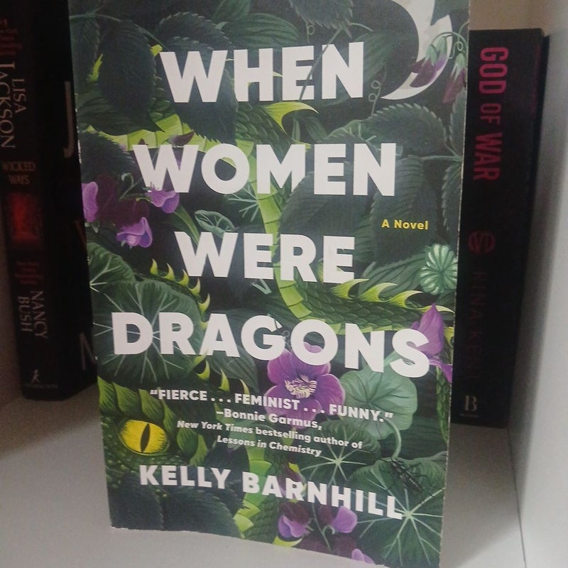 When Women Were Dragons