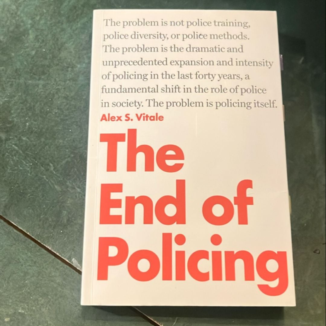 The End of Policing