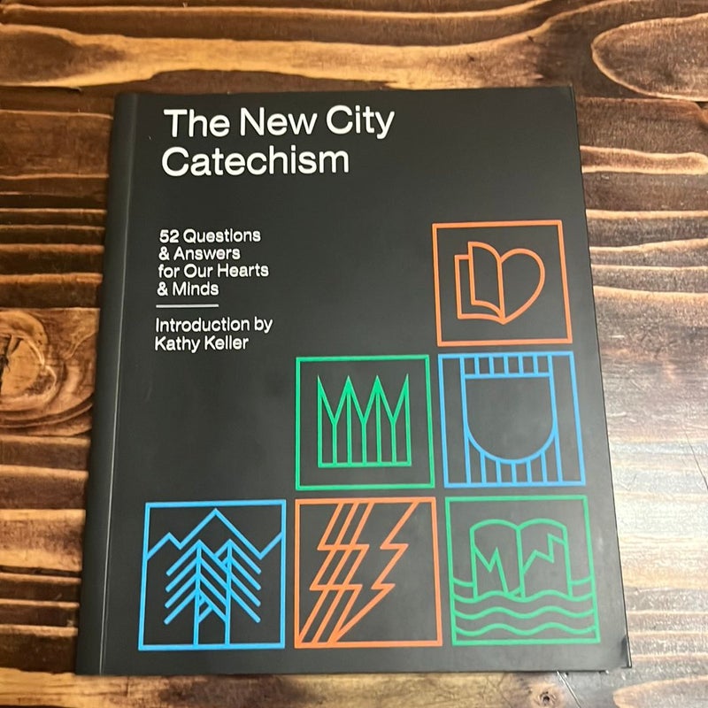 The New City Catechism