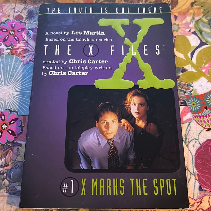 X Files #01 X Marks the Spot