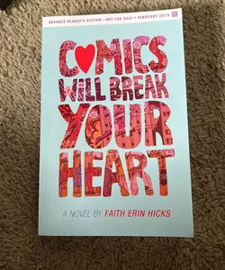 Comics will Break your heart arc