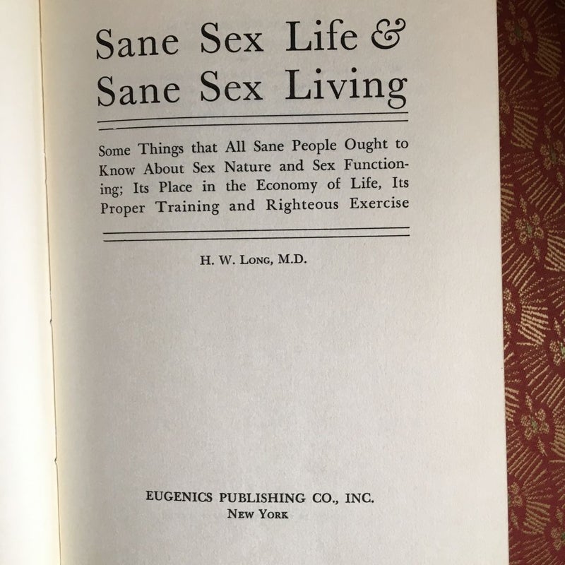 Sane Sex Life & Sane Sex Living