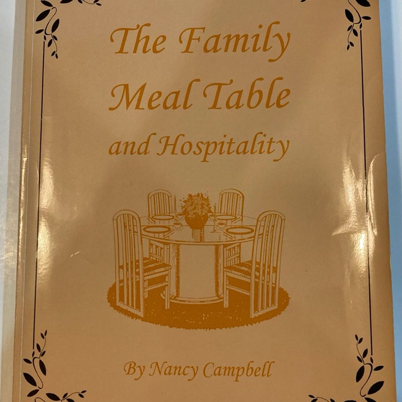 The Family Meal Table and Hospitality 