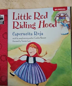 Little Red Riding Hood (Caperucita Roja), Grades Pk - 3