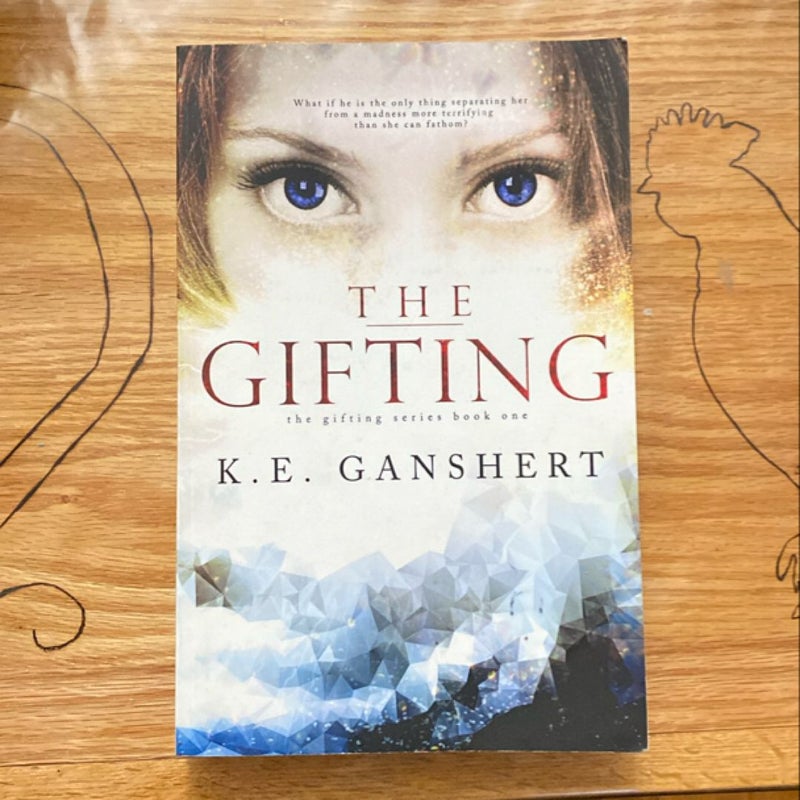 The Gifting