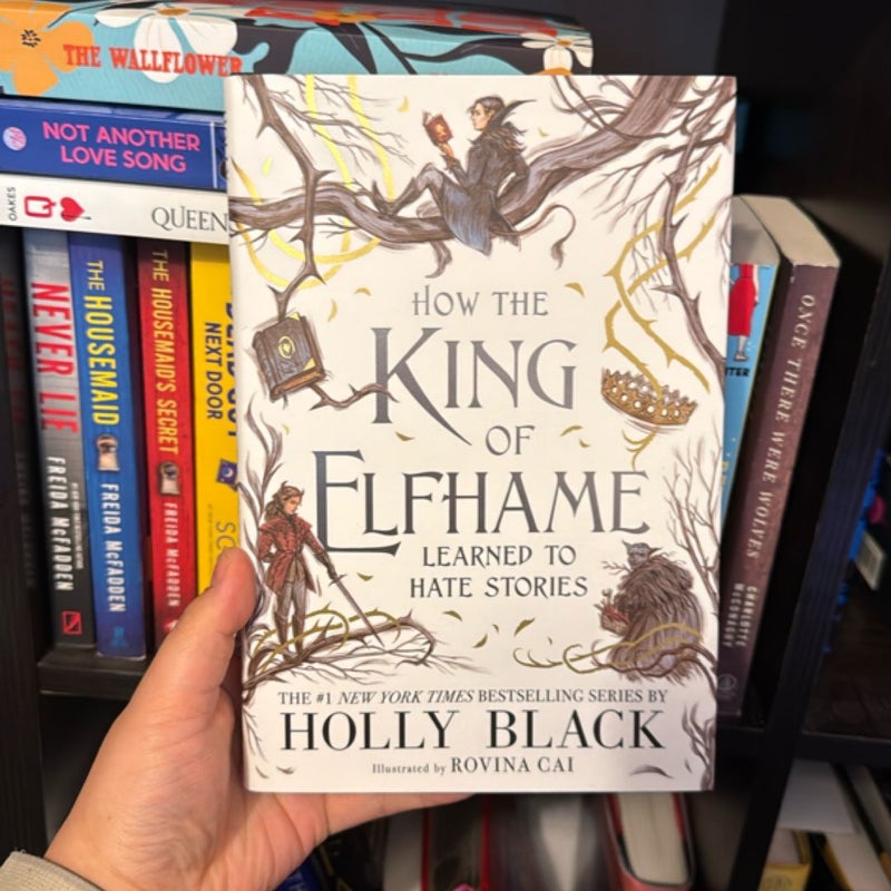 How the King of Elfhame Learned to Hate Stories