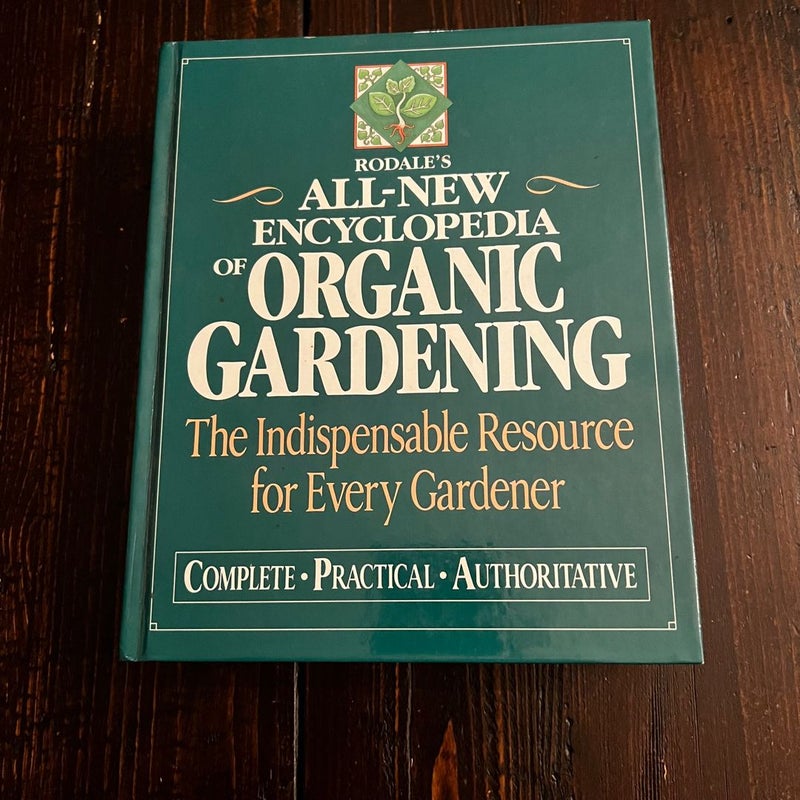 All-New Encyclopedia of Organic Gardening