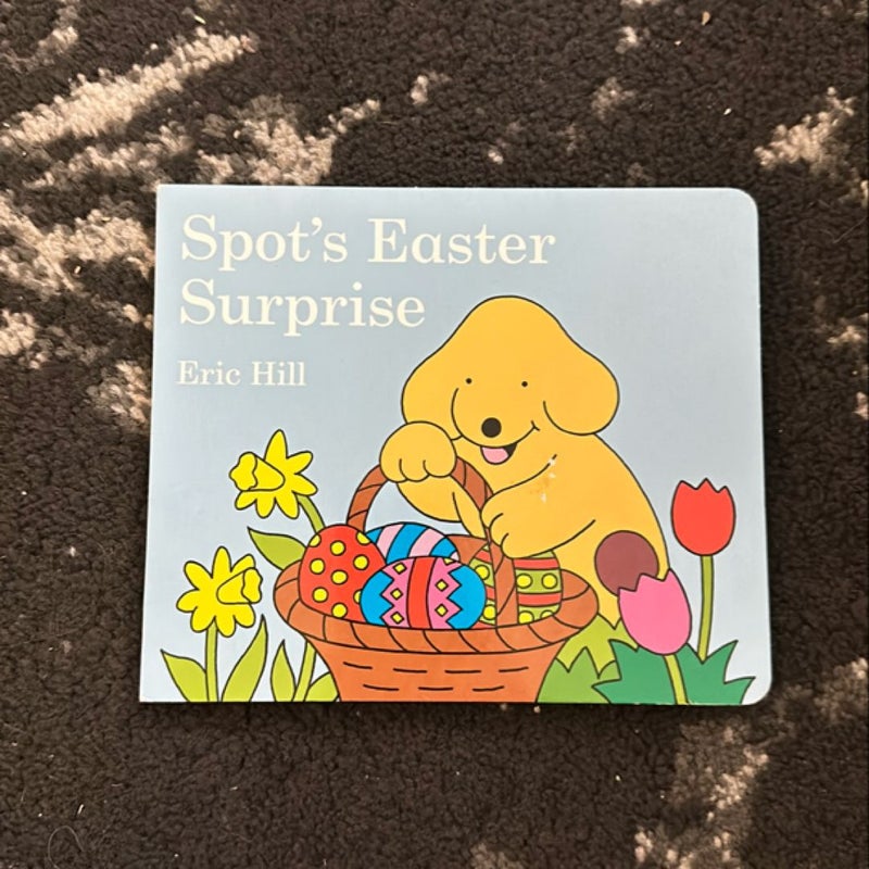 Spot's Easter Surprise