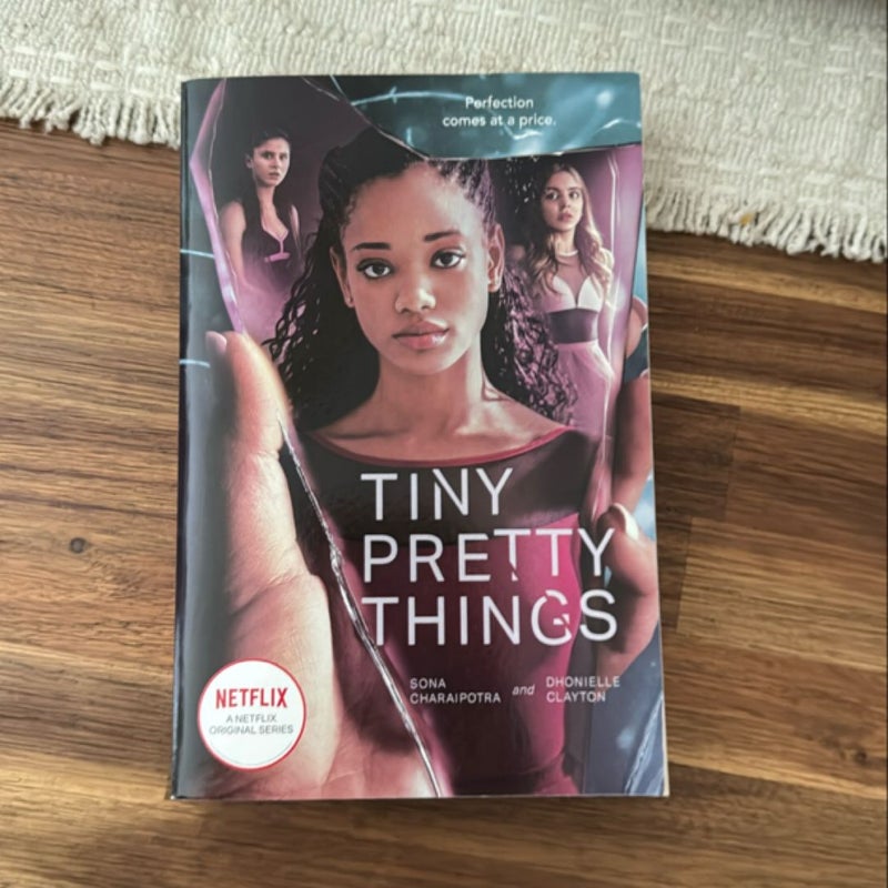 Tiny Pretty Things TV Tie-In Edition