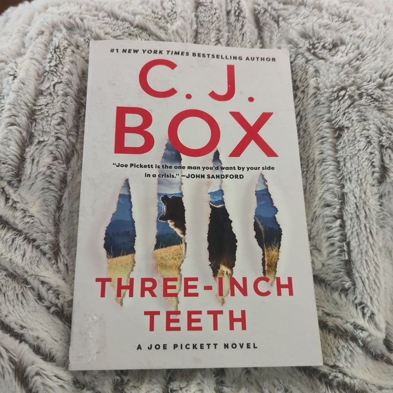 Three-Inch Teeth