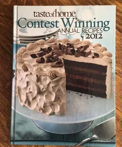 Taste of Home Contest Winning Recipes 2012