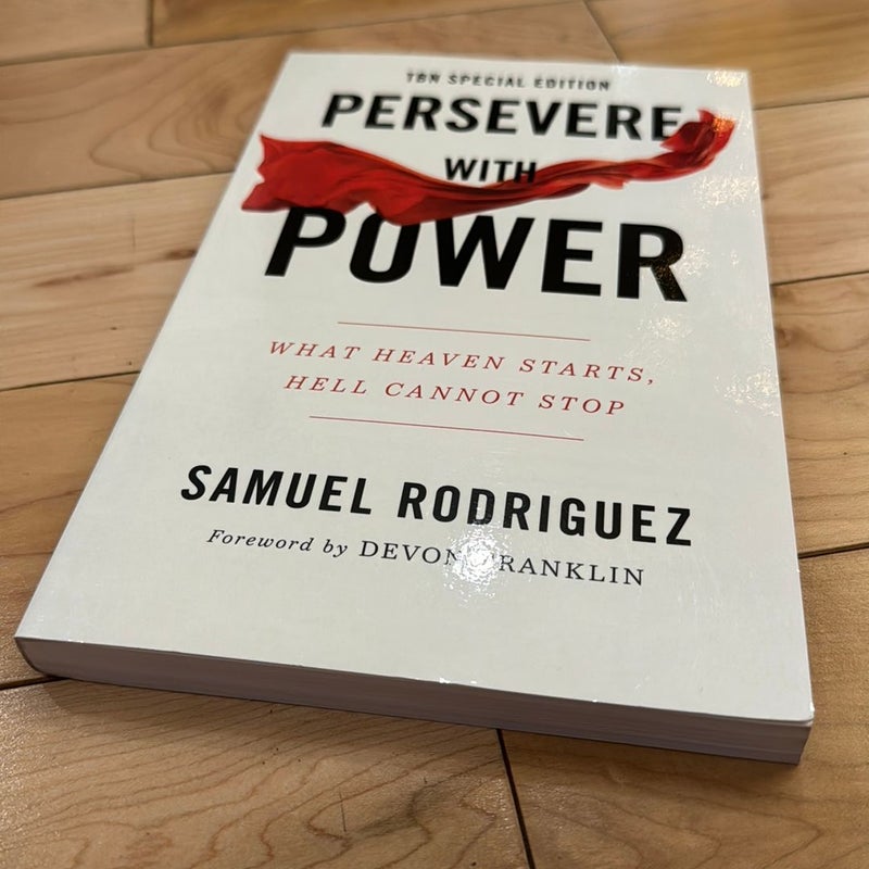 Persevere with Power