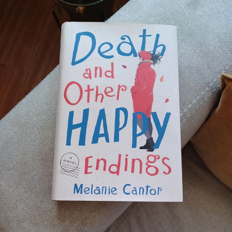 Death and Other Happy Endings