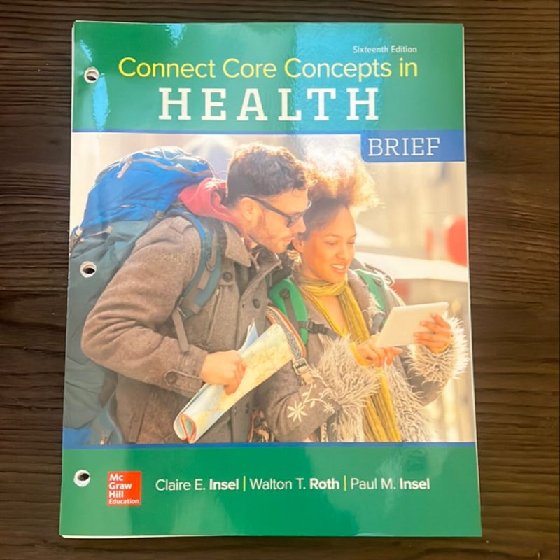 Connect Core Concepts in Health, BRIEF, Loose Leaf Edition