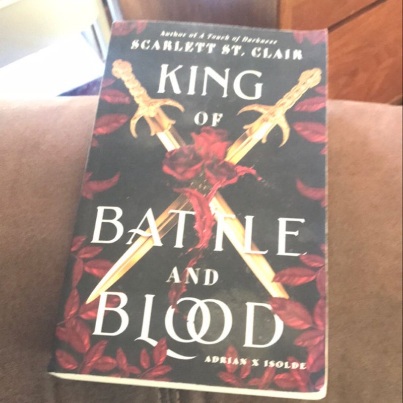 King of Battle and Blood