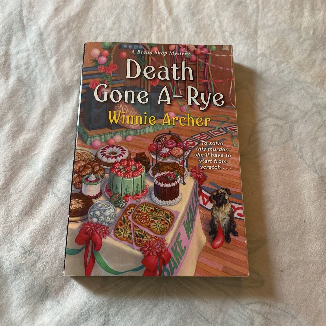 Death Gone A-Rye