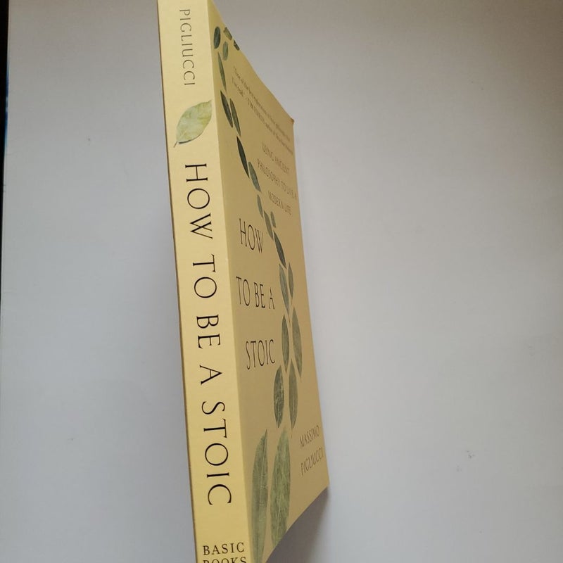 How to Be a Stoic