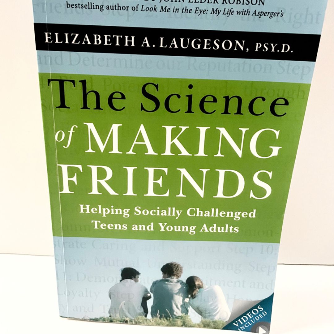The Science of Making Friends
