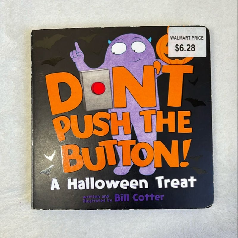 Don't Push the Button! A Halloween Treat