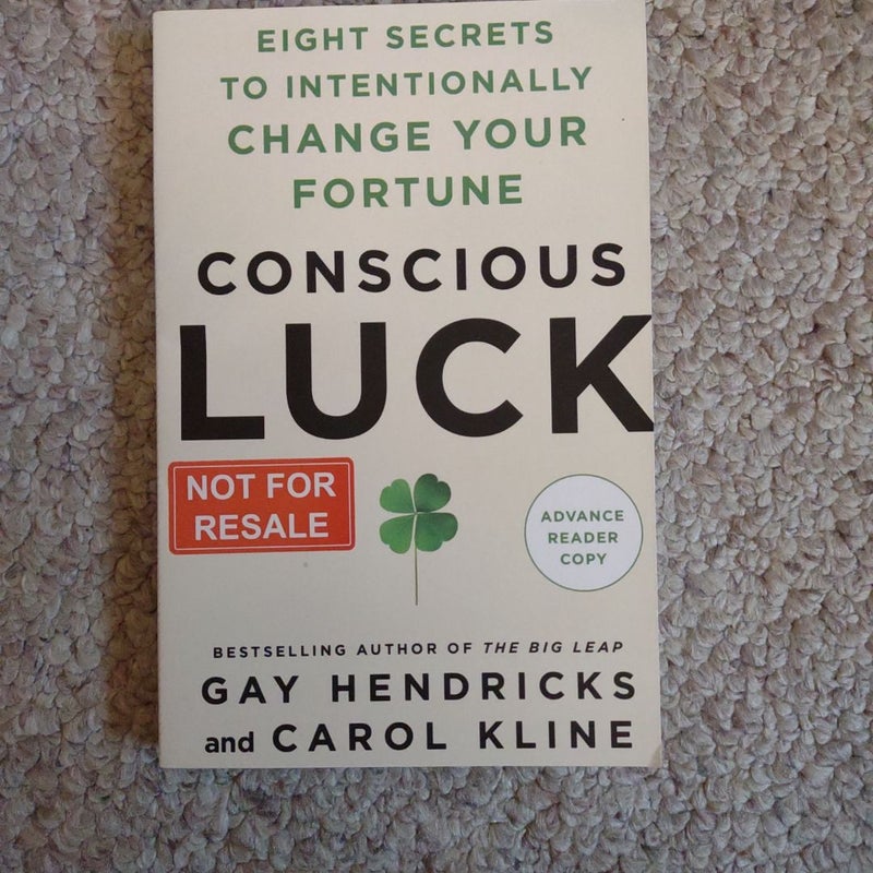 Conscious Luck