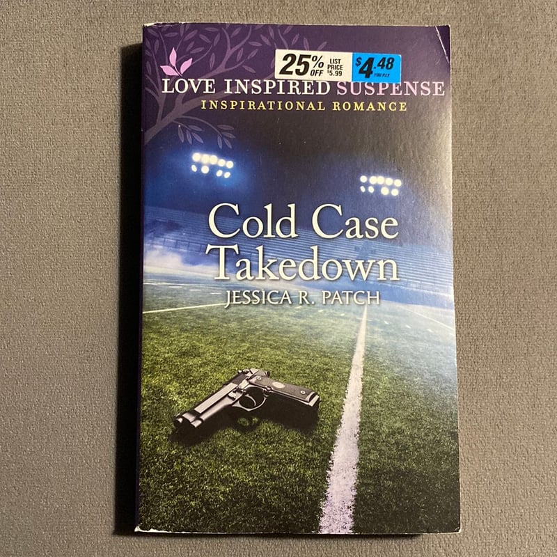 Cold Case Takedown by Jessica R. Patch