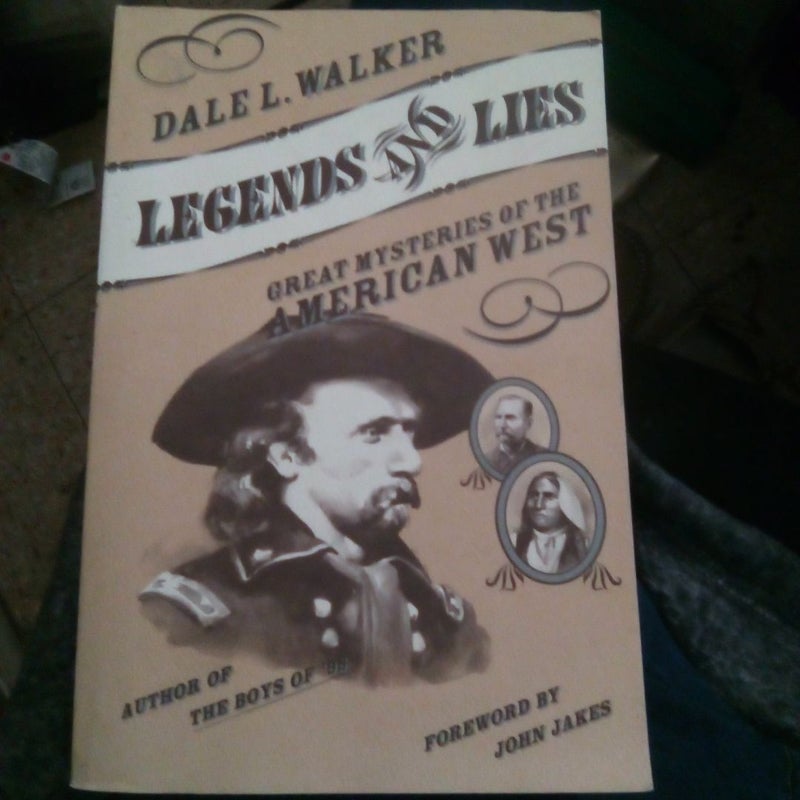 Legends and Lies