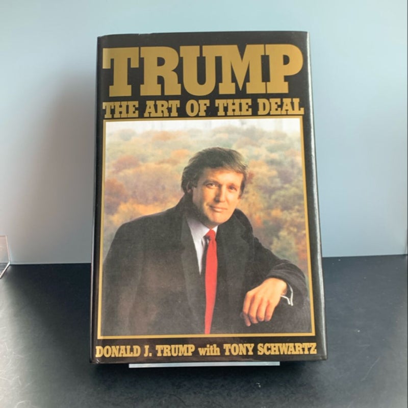 Trump: the Art of the Deal (SIGNED by Donald J. Trump, 2016 Election Edition)